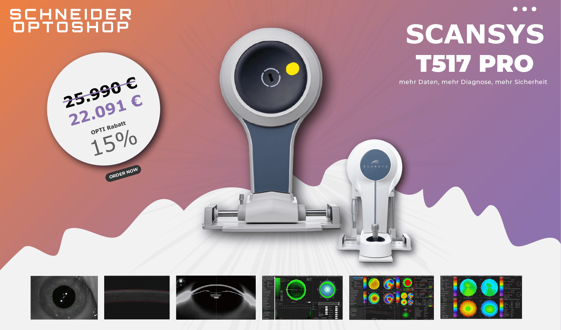 Promotional image for Schneider Optoshop featuring the Scansys T517 Pro device, a 15% discount offer and screenshots of diagnostic imaging results below the main photo of the device, with a color gradient background.
