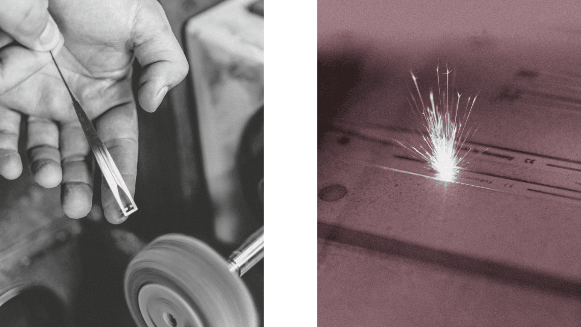 Split image: On the left, a hand holds metal or glass as its polished with a spinning tool. On the right, a burst of sparks fly as a laser or machine engraves or cuts a surface. Both images are in black and white.