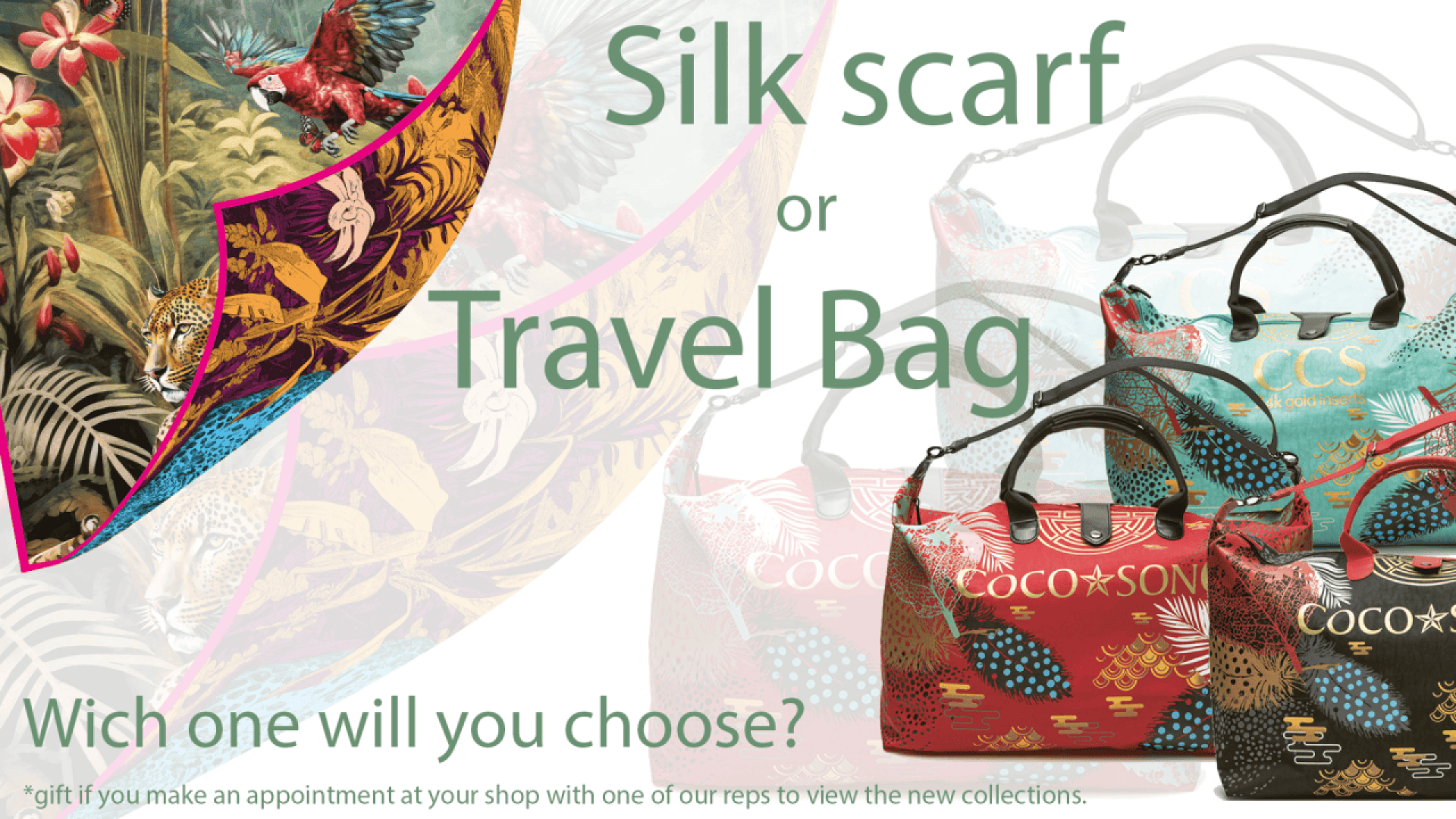 Promotional image showing a choice between a colorful silk scarf with a jungle design and travel bags in red, teal, and cream with tropical prints. Text reads: Silk scarf or Travel Bag. Which one will you choose?.